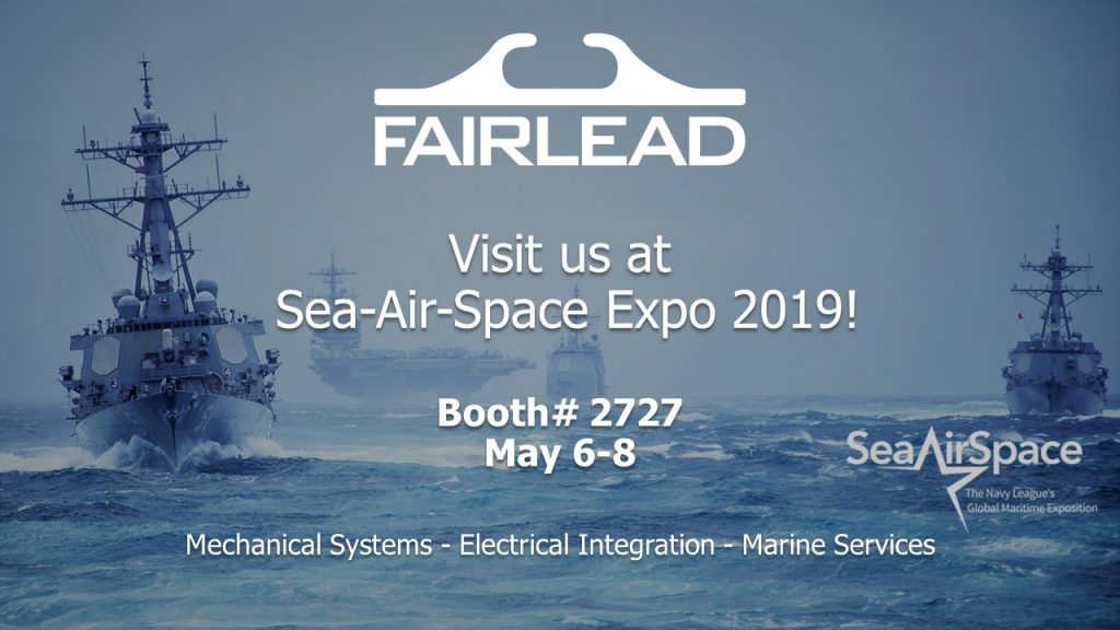 Fairlead Exhibits at Sea-Air-Space Expo 2019 - Fairlead Integrated News